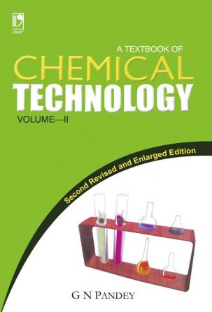 Textbook of Chemical Technology Volume-II 2nd Edition