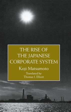 Rise Of The Japanese Corporate System