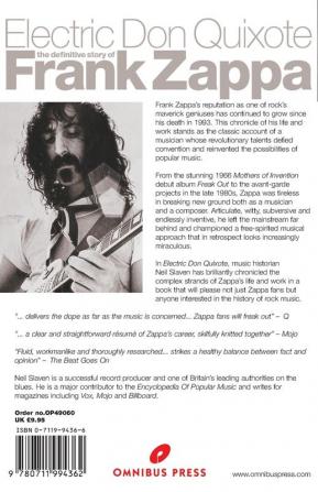 Electric Don Quixote: The Story of Frank Zappa: The Definitive Story of Frank Zappa