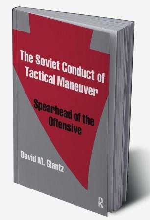 Soviet Conduct of Tactical Maneuver