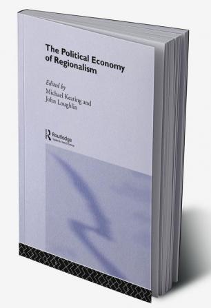 Political Economy of Regionalism