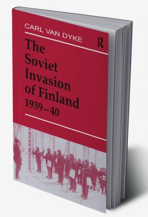 Soviet Invasion of Finland 1939-40