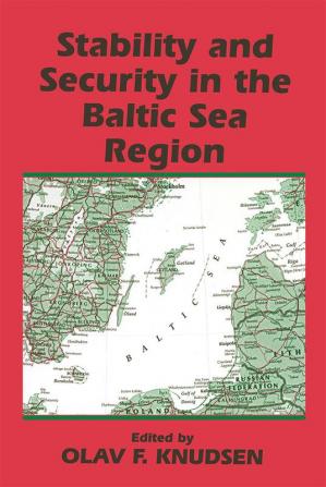 Stability and Security in the Baltic Sea Region