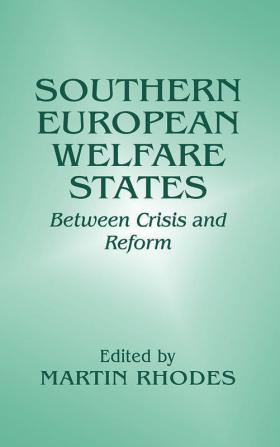 Southern European Welfare States