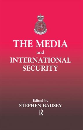 Media and International Security