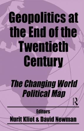 Geopolitics at the End of the Twentieth Century