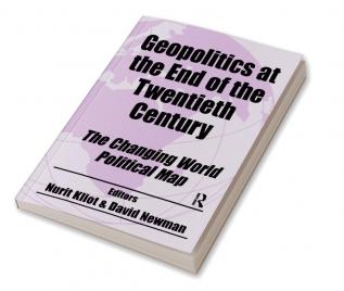 Geopolitics at the End of the Twentieth Century