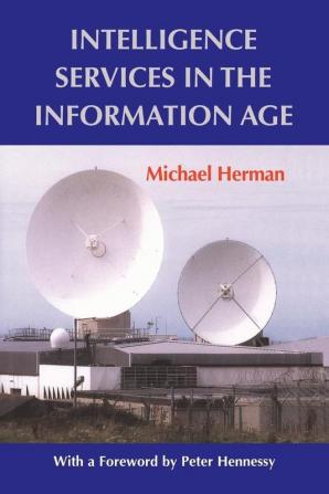 Intelligence Services in the Information Age