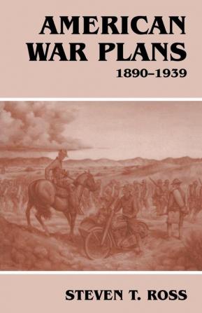 American War Plans 1890-1939