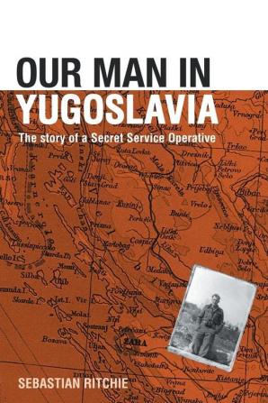 Our Man in Yugoslavia