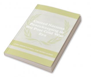 United Nations Peacekeeping in the Post-Cold War Era