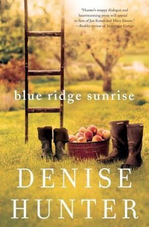 Blue Ridge Sunrise: 1 (A Blue Ridge Romance)