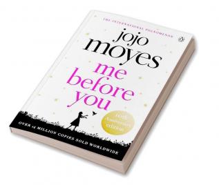 Me Before You The international bestselling phenomenon