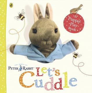 Peter Rabbit Lets Cuddle (Hand Puppet) A Puppet Play Book