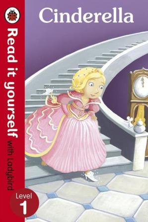 Read it Yourself Cinderella Level 1 Ladybird