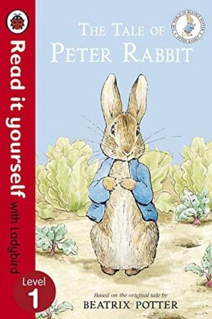 The Tale of Peter Rabbit - Read It Yourself with Ladybird Level 1