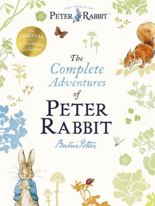 The Complete Adventures of Peter Rabbit