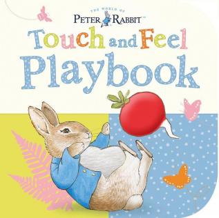 Peter Rabbit: Touch and Feel Playbook