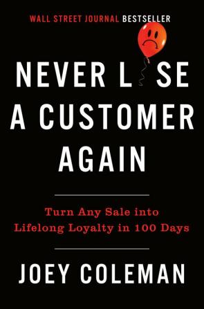 Never Lose a Customer Again