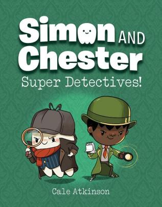 Super Detectives (Simon and Chester Book