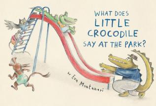 What Does Little Crocodile Say At the Park?