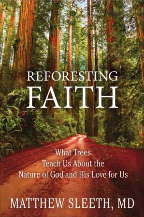 Reforesting Faith