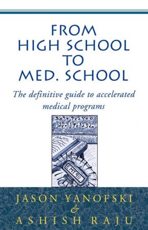 From High School to Med School