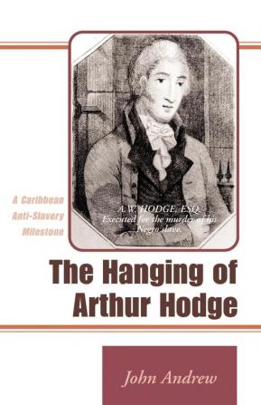 The Hanging of Arthur Hodge