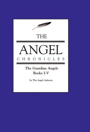 The Angel Chronicles