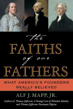 The Faiths of Our Fathers