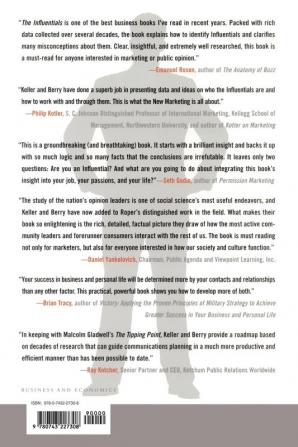 The Influentials: One American in Ten Tells the Other Nine How to Vote Where to Eat and What to Buy