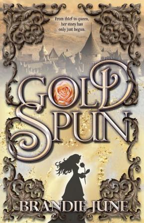 Gold Spun: Volume 1 (Gold Spun Duology)