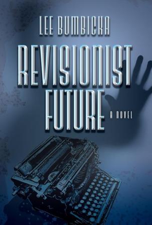 Revisionist Future