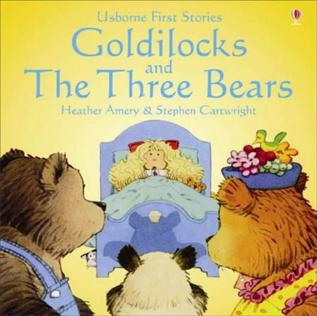 First Stories: Goldilocks And The Three Little Bears