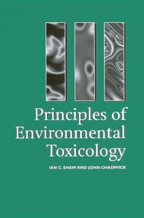 Principles of Environmental Toxicology