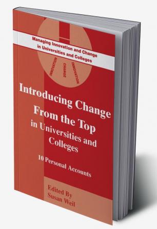 Introducing Change from the Top in Universities and Colleges