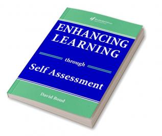 Enhancing Learning Through Self-assessment