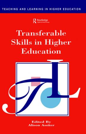 Transferable Skills in Higher Education