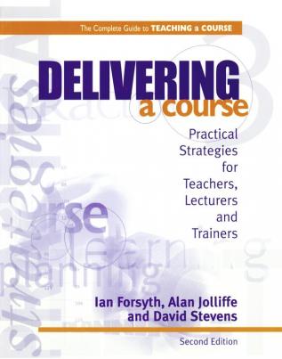 Delivering a Course