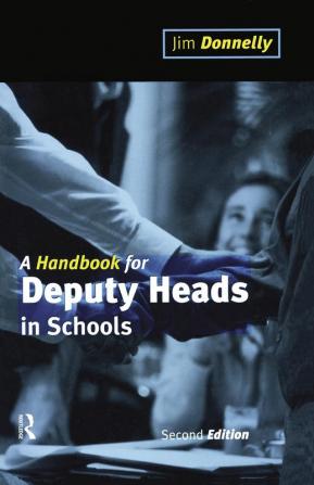 Handbook for Deputy Heads in Schools