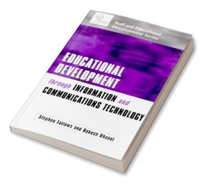 Educational Development Through Information and Communications Technology