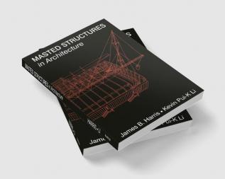 Masted Structures in Architecture