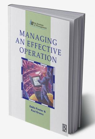 Managing an Effective Operation