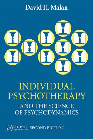 Individual Psychotherapy and the Science of Psychodynamics 2Ed