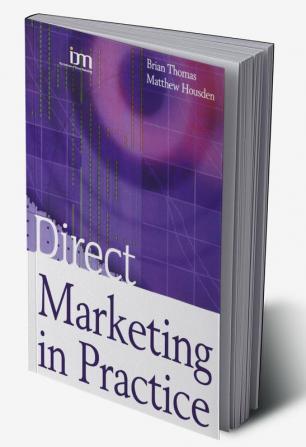 Direct Marketing in Practice