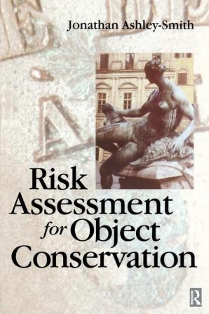 Risk Assessment for Object Conservation