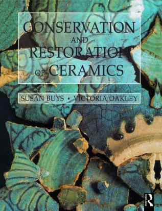 Conservation and Restoration of Ceramics