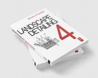 Landscape Detailing Volume 4