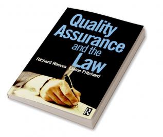 Quality Assurance and the Law