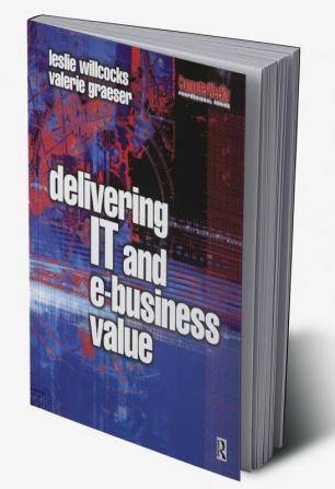 Delivering IT and eBusiness Value